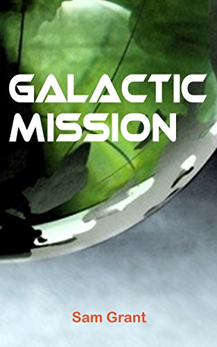 Galactic mission